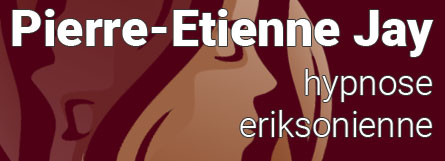 Pierre-Etienne Jay – Hypnose eriksonienne